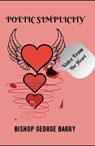 Poetic Simplicity - International Alliance Fellowship Ministries Inc. ; George Barry - 9798224986057