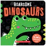 Roarsome Dinosaurs - Sarah Wade - 9798225002725