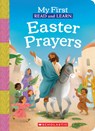 My First Read and Learn: Easter Prayers - Scholastic - 9798225031480