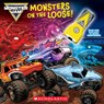 Monster Jam: Monsters on the Loose! (Board Book with Flashlight) - Marisa Aveling - 9798225042608