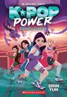 Deadly Games (K-Pop Power #2) - Erin Yun - 9798225077372