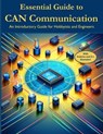 Essential Guide to CAN Communication - Engineer's Essentials - 9798227015594