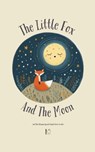 The Little Fox And The Moon And Other Bilingual Spanish-English Stories for Kids - Pomme Bilingual - 9798227058638