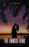 The Finnish Fiend - Nikki Larousse - 9798227089793