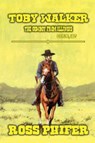 The Cowboy from Illinois - Ross Phifer - 9798227099747