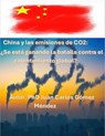 China y las emisiones de CO2: ¿Se está ganando la batalla contra el calentamiento global? - Juan Carlos Gómez Méndez - 9798227127877