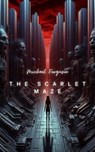 The Scarlet Maze - Michael Ferguson - 9798227205445