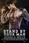 Stand By Your Man - Jessica Mills - 9798227207463