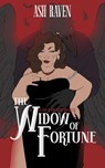 The Widow of Fortune - Ash Raven - 9798227228819