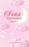 Sinful Encounters Volume 4 - Royal Reeds - 9798227236159