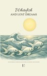 Whitefish and Lost Dreams And Other Bilingual Norwegian-English Stories for Norwegian Language Learners - Pomme Bilingual - 9798227355423