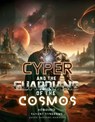 Cyper and the Guardians of the Cosmos - Jason Sanders Harding - 9798227365156