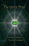 The Green Stone - Graham Phillips ; Martin Keatman - 9798227367808