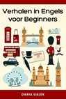 Verhalen in Engels voor Beginners - Daria Galek - 9798227376619