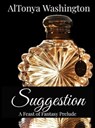 Suggestion~ A Feast of Fantasy Prelude - AlTonya Washington - 9798227476302