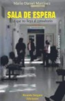 Sala de espera - Mario Daniel Martínez - 9798227481924