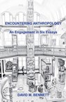 Encountering Anthropology - David M. Bennett - 9798227498823