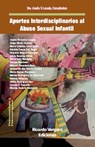 Aportes interdisciplinarios al Abuso Sexual Infantil - Analía Verónica Losada ; Jorge Mario Caruso ; María Cristina Lima Ojeda - 9798227571120