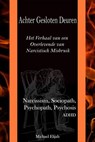 Achter Gesloten Deuren - Michael Elijah - 9798227610218