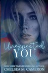 Unexpected You - Chelsea M. Cameron - 9798227637383
