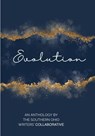 Evolution - Kathleen S. Burgess ; Kim Lassiter ; Stephanie McDonald ; Vicki Pritchard ; Margaret Hill-Daniels ; Beverly Wilkes - 9798227649614