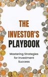 The Investor's Playbook - Aldo Pet - 9798227653321