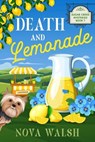 Death and Lemonade - Nova Walsh - 9798227669094