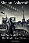 Das Ende einer Ikone - Simon Ashcroft - 9798227691910