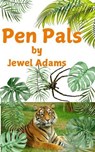 Pen Pals - Jewel Adams - 9798227701442