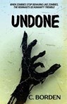 Undone - C. Borden - 9798227746917