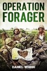 Operation Forager - Daniel Wrinn - 9798227764966