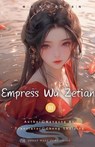 Empress Wu Zetian - Nangong Bo - 9798227788122