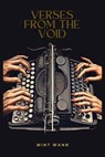 Verses from the Void - Mint Wann - 9798227811776