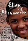 Ellen of Allensworth - Janet Nichols Lynch - 9798227832214