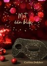Met één blik - Corina Dekker - 9798227859105