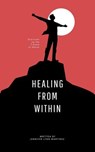 Healing from Within - Jennifer Lynn Martinez - 9798227882905