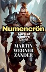 Numencrön - Martin Werner Zander - 9798227909237