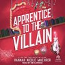 Apprentice to the Villain -  - 9798228015746