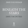 Beneath the Stars -  - 9798228018860