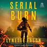 Serial Burn -  - 9798228391291