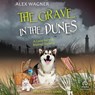 The Grave in the Dunes -  - 9798228452039