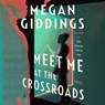 Meet Me at the Crossroads -  - 9798228468085