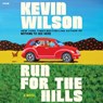 Run for the Hills -  - 9798228469006