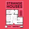 Strange Houses -  - 9798228470477