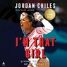 I'm That Girl: Living the Power of My Dreams -  - 9798228474109