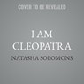 I Am Cleopatra -  - 9798228477995