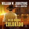Dead Broke, Colorado -  - 9798228523432