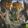 Something Whiskered -  - 9798228615755