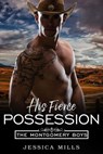 His Fierce Possession - Jessica Mills - 9798230005667