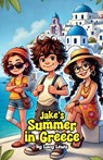 Jake's Summer in Greece - Lucy Lewis - 9798230009979